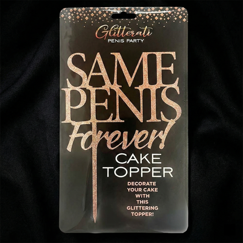 Glitterati Penis Party Same Penis Forever Cake Topper